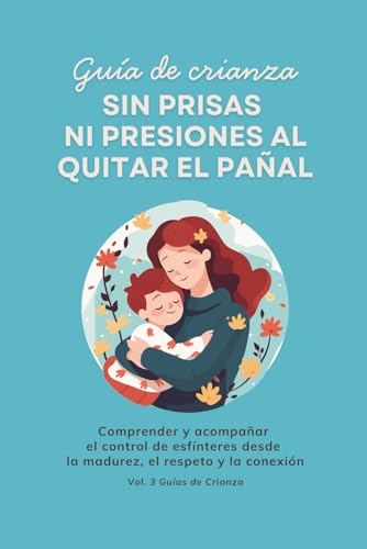 Portada de Sin prisas ni presiones al quitar el pañal